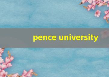 pence university